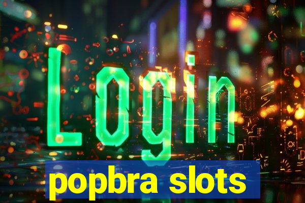 popbra slots